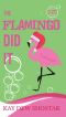 [Southern Beach Mysteries 06] • The Flamingo Did It